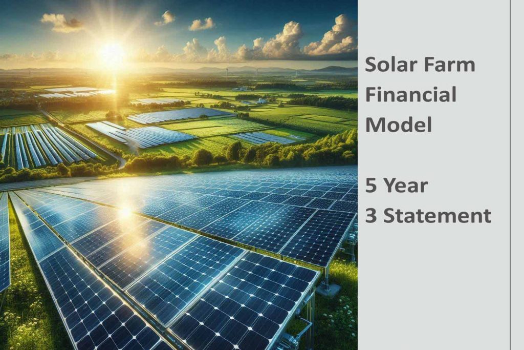 Solar Farm Financial Model