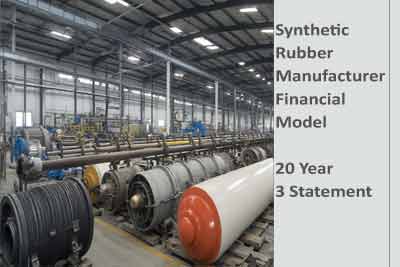 Synthetic Rubber Manufacturer Finance Model Template